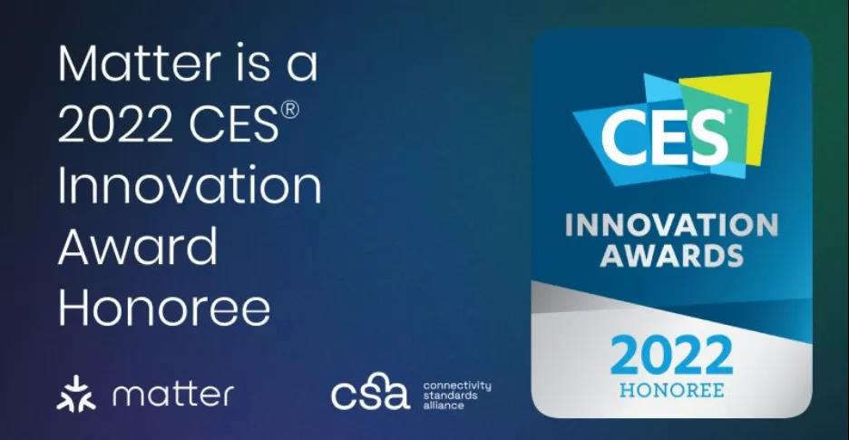 Matter 喜获《时代》杂志2021最佳发明特别提名奖和CES2022创新奖